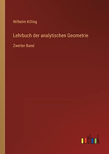 Lehrbuch der analytischen Geometrie