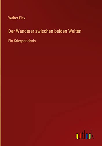 Der Wanderer zwischen beiden Welten