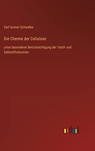 Die Chemie der Cellulose