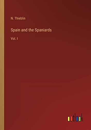 Spain and the Spaniards