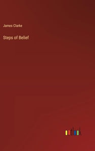 Steps of Belief 