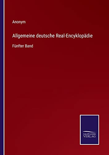 Allgemeine deutsche Real-Encyklopadie