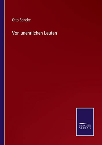 Von unehrlichen Leuten