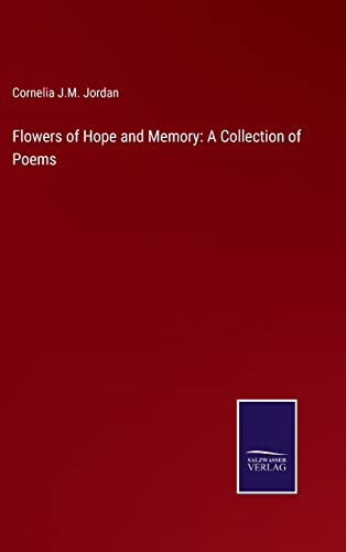 Flowers of Hope and Memory