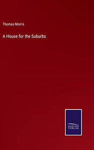 A House for the Suburbs 