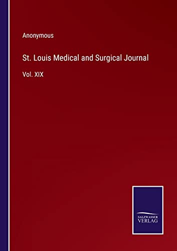 St. Louis Medical and Surgical Journal