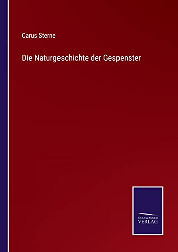 Die Naturgeschichte der Gespenster