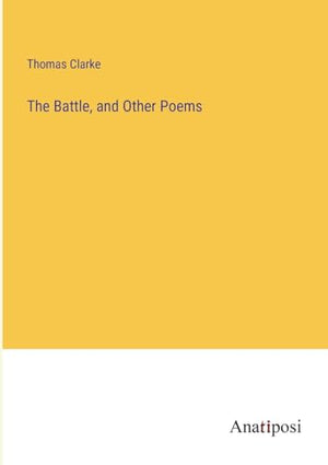 The Battle, and Other Poems