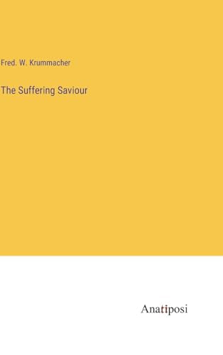 The Suffering Saviour