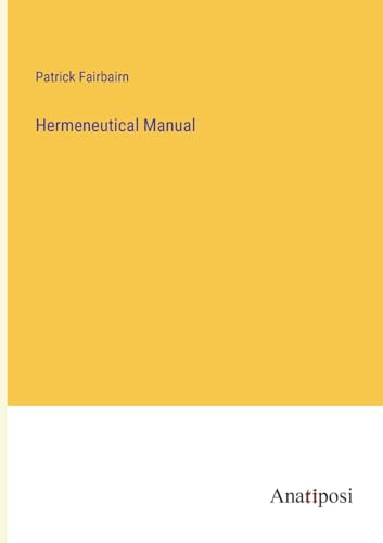 Hermeneutical Manual
