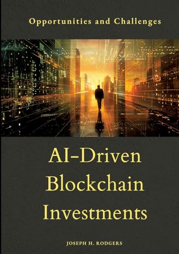 AI-Driven Blockchain Investments