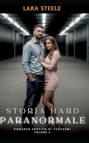 Storia Hard Paranormale