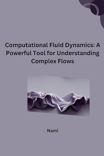 Computational Fluid Dynamics