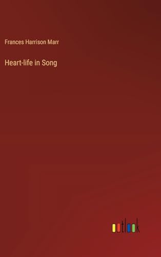 Heart-life in Song