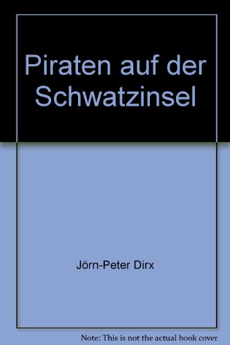 Piraten auf der Schwatzinsel