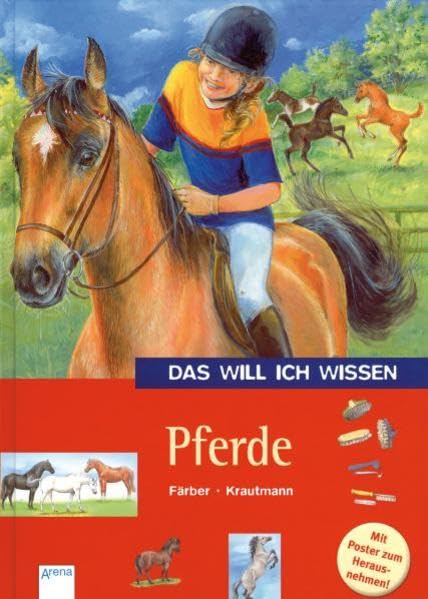 Das will ich wissen. Pferde