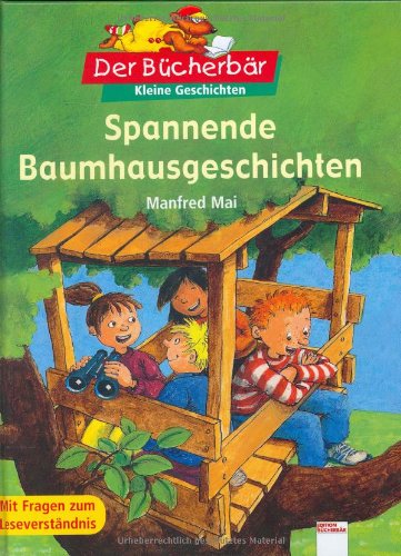 Spannende Baumhausgeschichten