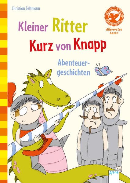 Kleiner Ritter Kurz von Knapp. Abenteuergeschichten: Der Bücherbär. Allererstes Lesen
