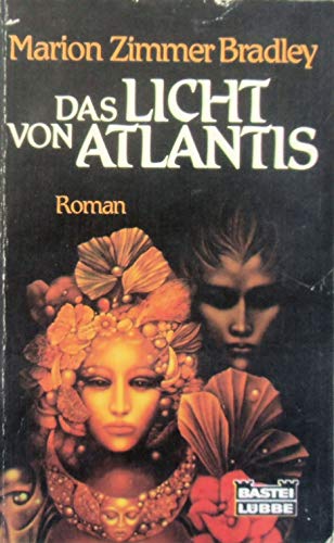 Das Licht von Atlantis. Roman (German Edition)