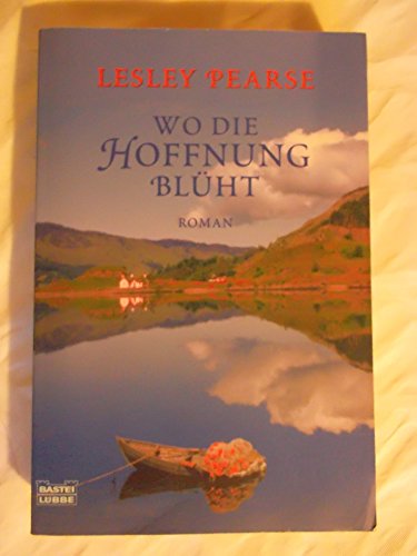 Wo die Hoffnung blüht