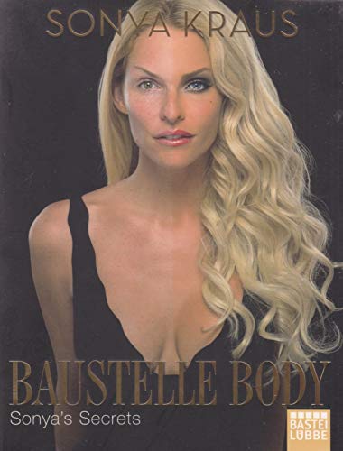 Baustelle Body: Sonya's Secrets