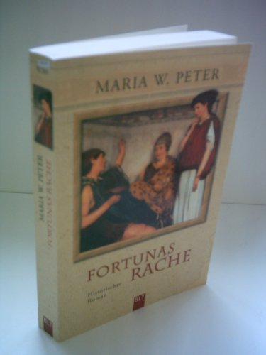 Fortunas Rache