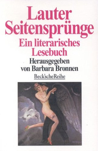 Lauter Seitensprünge. Ein literarisches Lesebuch