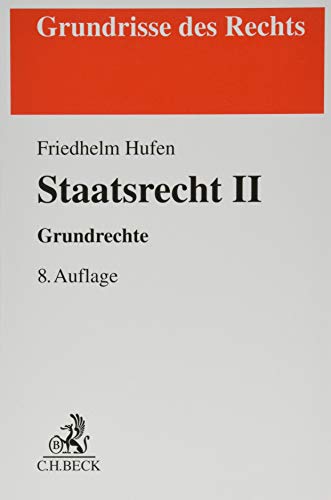Staatsrecht II: Grundrechte