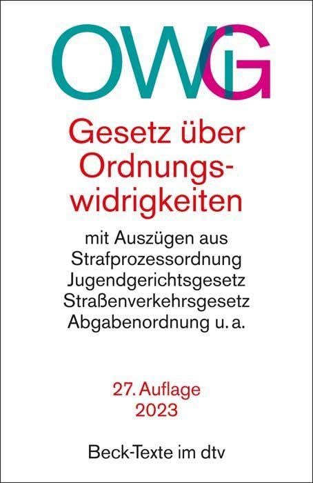 Akeacubo Gesetz über Ordnungswidrigkeiten: mit Auszügen aus der Strafprozessordnung, dem Jugendgerichtsgesetz, dem Straßenverkehrsgesetz, der Abgabenordnung u.a. (Beck-Texte im dtv)
