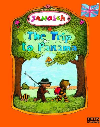 The Trip to Panama: Englischsprachige Ausgabe