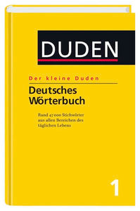 Duden Der kleine Duden Deutsches Worterbuch 