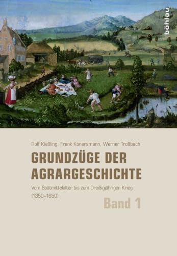 Grundzuge Der Agrargeschichte