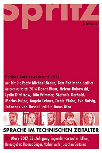 Berliner Autorenwerkstatt 2016: Heft 221 der Zeitschrift Sprache im technischen Zeitalter