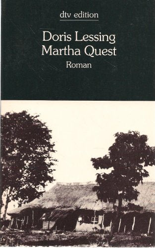 Martha Quest: Roman