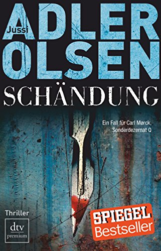 Schändung: Der zweite Fall für Carl Mørck, Sonderdezernat Q – Thriller