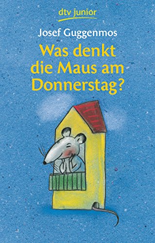 Was denkt die Maus am Donnerstag