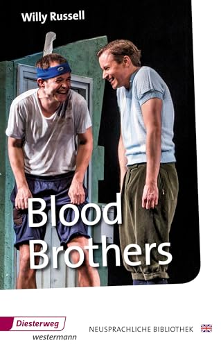 Blood Brothers. With Additional Materials. (Lernmaterialien)