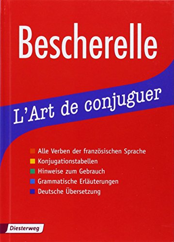 Le Nouveau Bescherelle. L' Art de conjuguer Dictionnaire de verbes francais (Édition Allemande)