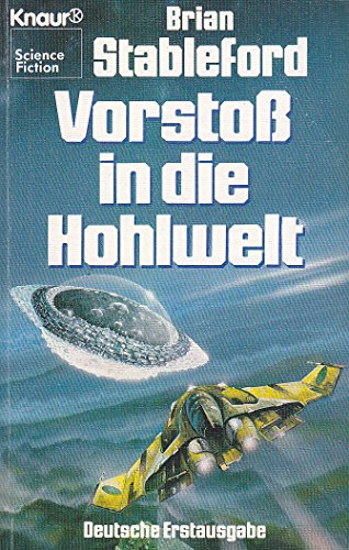 Vorstoß in die Hohlwelt. Science- Fiction- Roman.