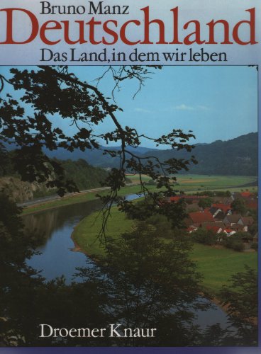 Deutschland. Das Land in dem wir leben