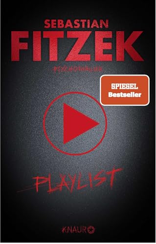 Playlist: Psychothriller | SPIEGEL Bestseller | Der musikalische Psychothriller mit eigener Playlist mit 15 exklusiven Songs von Künstlern wie Silbermond, Beth Ditto, Kool Savas uvm.