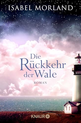 Die Rückkehr der Wale: Roman