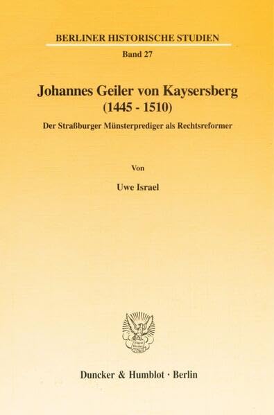 Johannes Geiler Von Kaysersberg (1445-1510)
