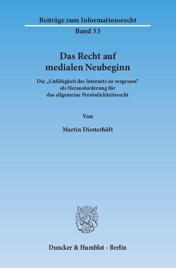 Das Das Recht auf medialen Neubeginn.