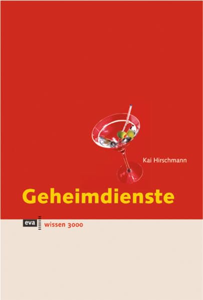 Geheimdienste.
