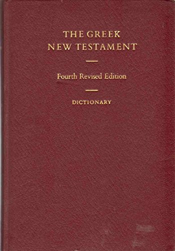 The Greek New Testament (with Dictionary)