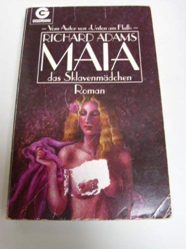Maia, das Sklavenmädchen