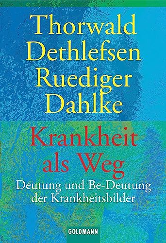 Krankheit als Weg.