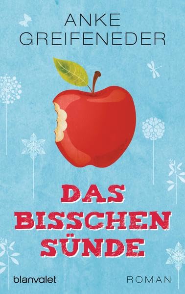 Das bisschen Sünde: Roman