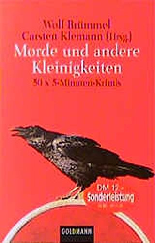 Morde und andere Kleinigkeiten. 50 x 5- Minuten- Krimis.